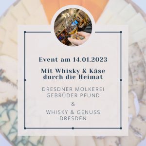 Event in Dresden - mit Whisky & Käse durch die Heimat