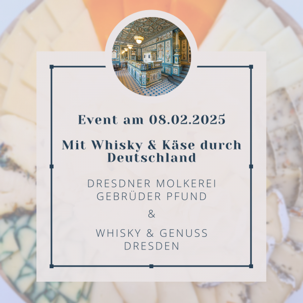 Unser Event findet am 08.02.2025 statt - mit Whisky und Käse durch Deutschland